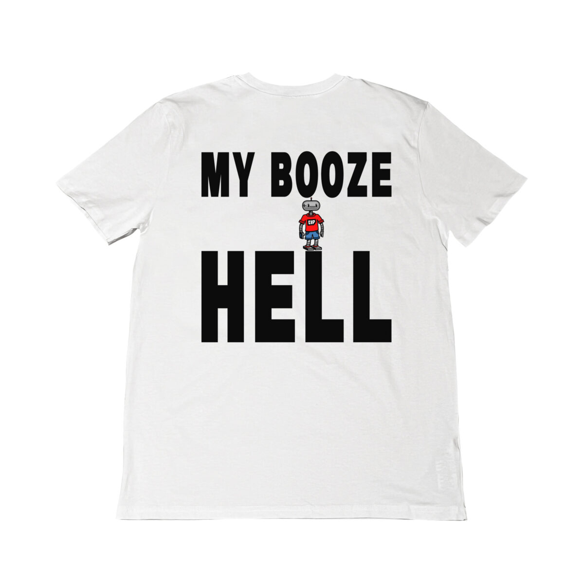 My Booze Hell | T-Shirt