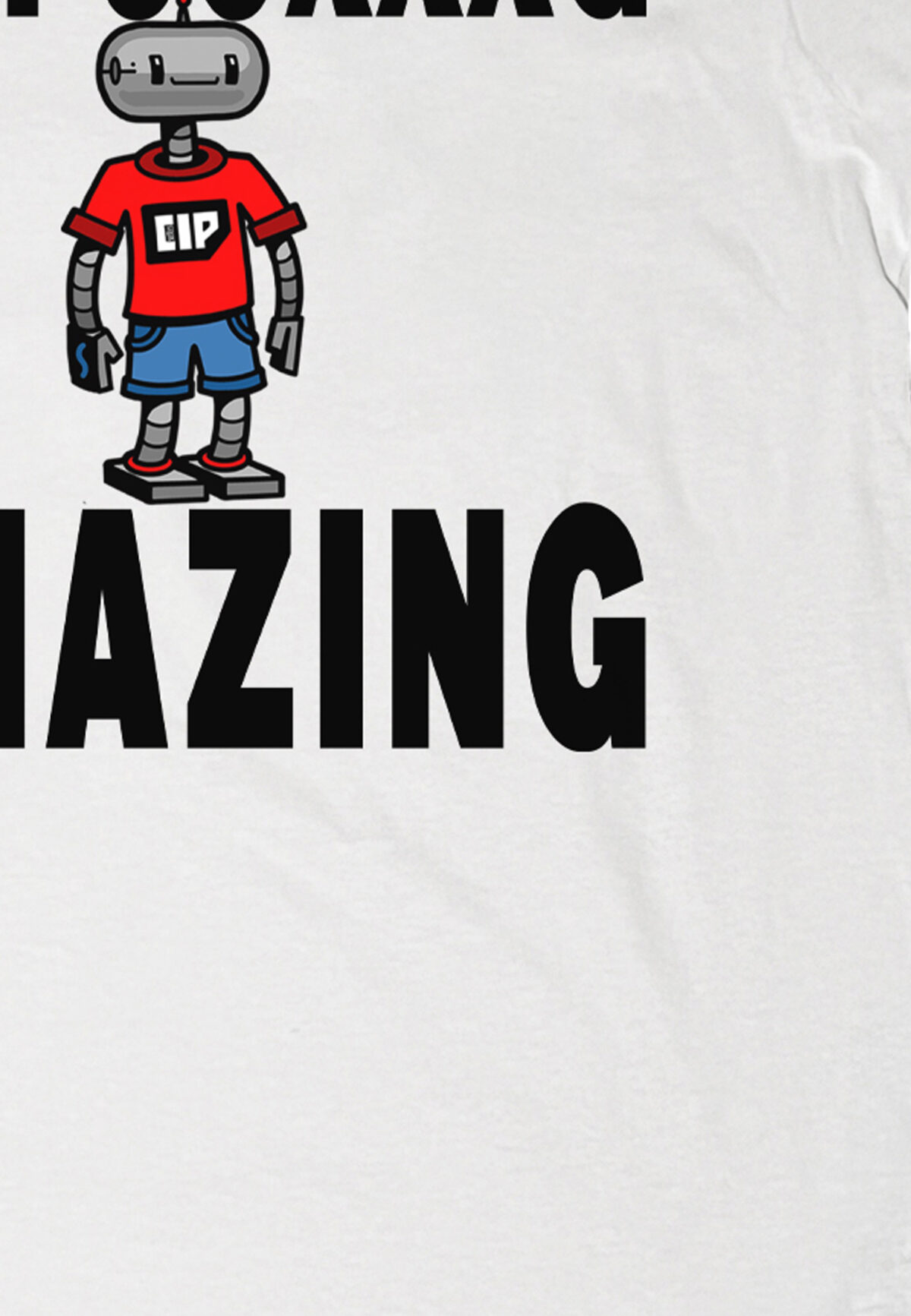 I'm Fucxxxg Amazing | T-Shirt