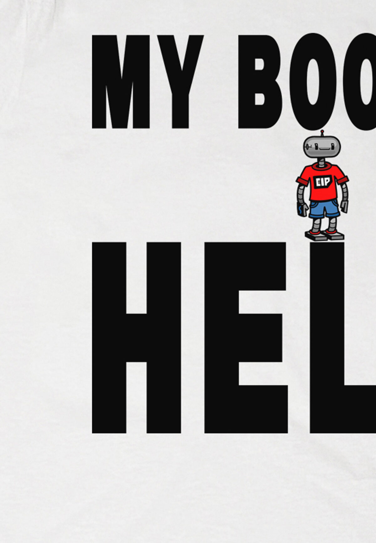 My Booze Hell | T-Shirt