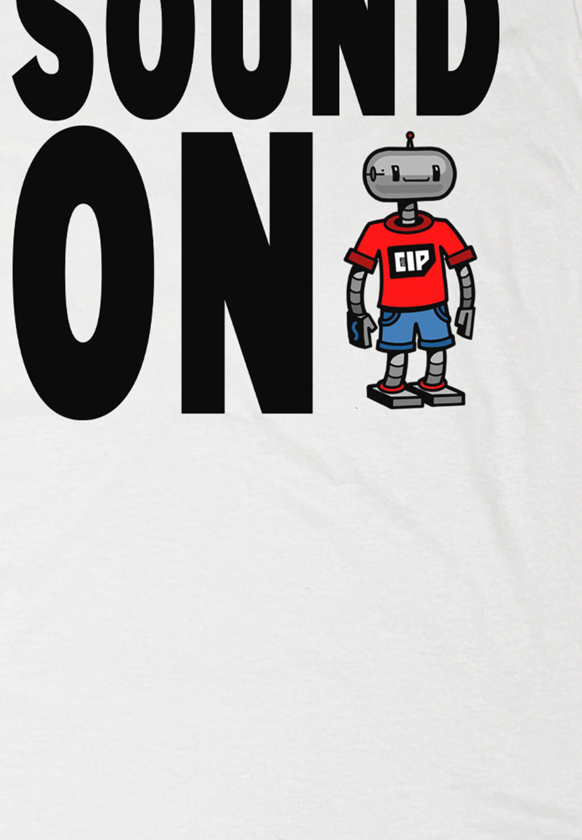 Sound On | T-Shirt