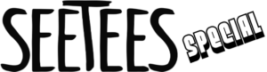 SEETEES SPECIAL